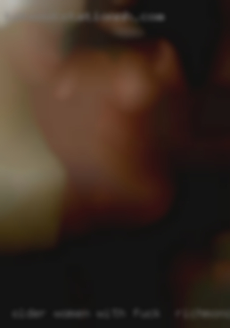 Older women with great big titties fuck in Richmond, KY.